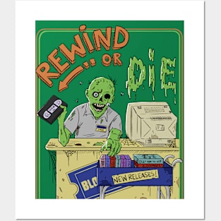 rewind or die Posters and Art